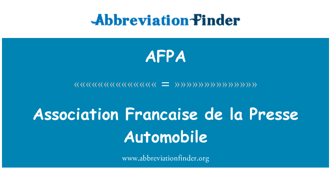 AFPA: Foreningen Francaise de la Presse bil