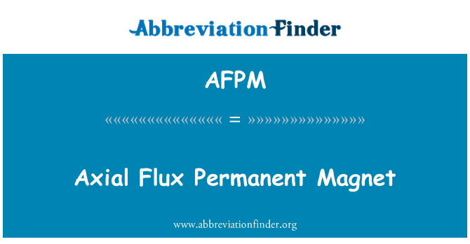 AFPM: Imants permanents de axial Flux