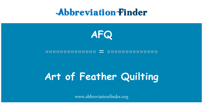 AFQ: 藝術的羽毛絎縫