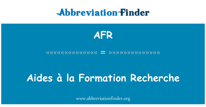 AFR: Helfer à la Formation Recherche