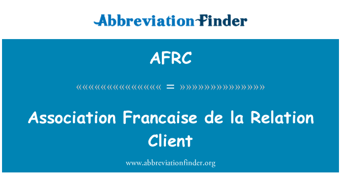 AFRC: Association Francaise de la Relation Client