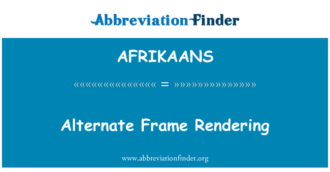 AFRIKAANS: Render alternatif Frame