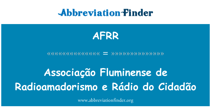 AFRR: Associação Fluminense 드 Radioamadorismo e Rádio 할 Cidadão