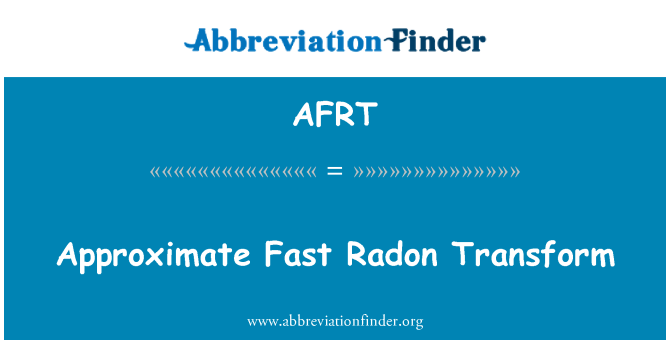 AFRT: Hızlı Radon Dönüşüm yaklaşık