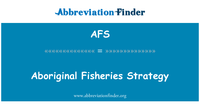 AFS: Domorodé rybolovu stratégie