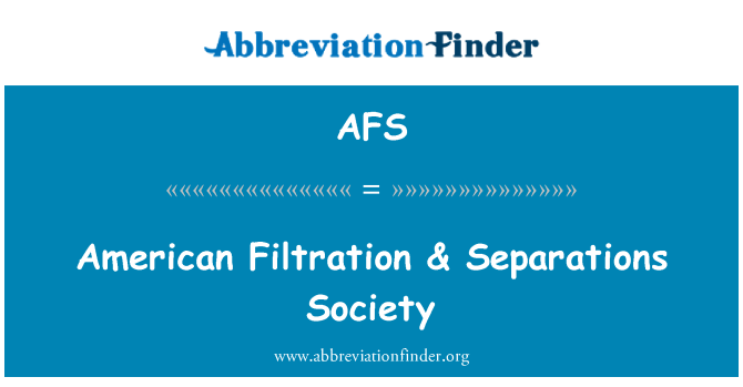 AFS: Amerikanske filtrering & separasjoner samfunn