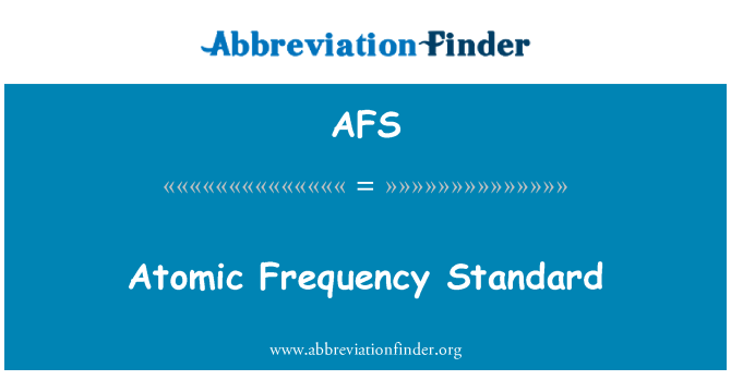 AFS: Атомно честотни стандарти