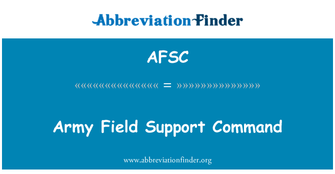AFSC: فوج میدان حمایت حکم