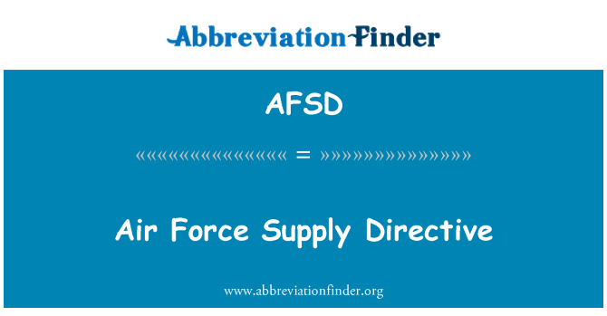 AFSD: Armée de l'air d'alimentation Directive