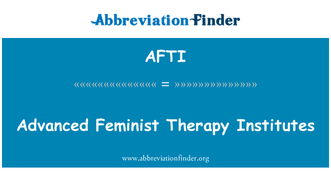 AFTI: Advanced feministinen terapia laitokset