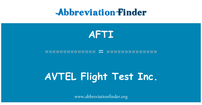 AFTI: AVTEL Flight Test Inc.