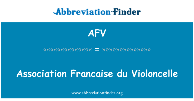 AFV: Assoċjazzjoni Francaise du Violoncelle