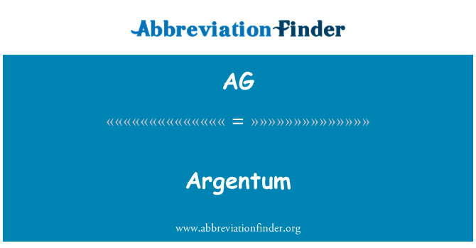 AG: Argentum