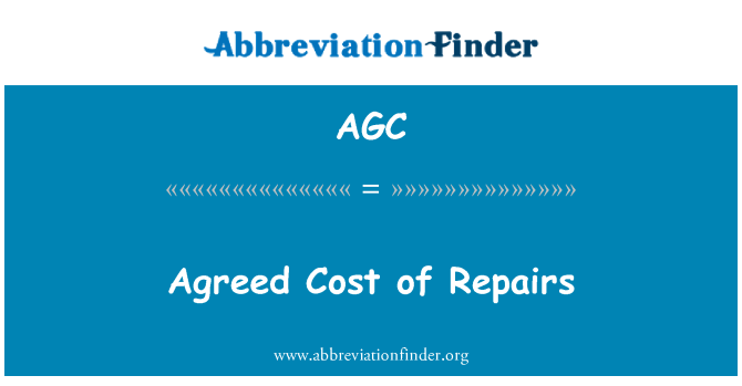 AGC: Agreed Cost of Repairs