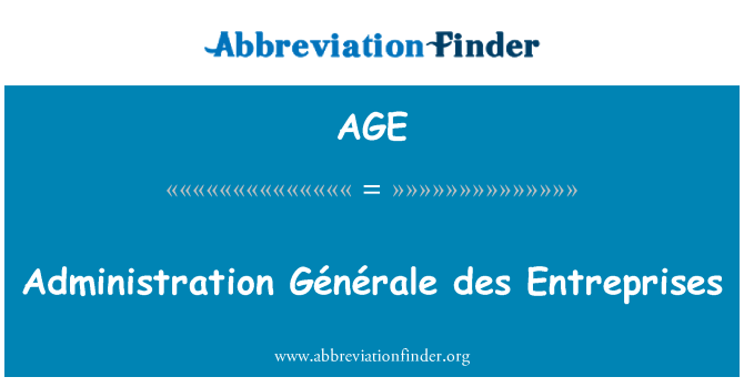 AGE: 政府當局 Générale des 企業