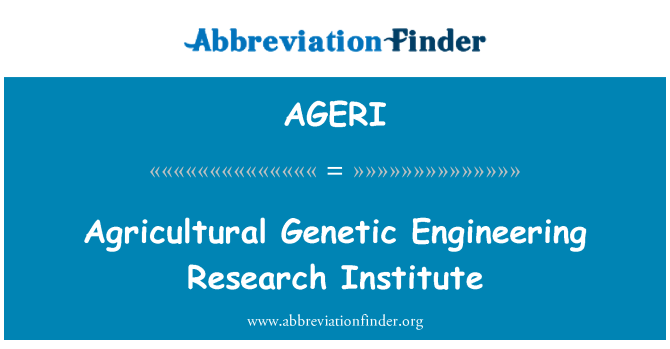 AGERI: Institut de recherche agricole de génie génétique