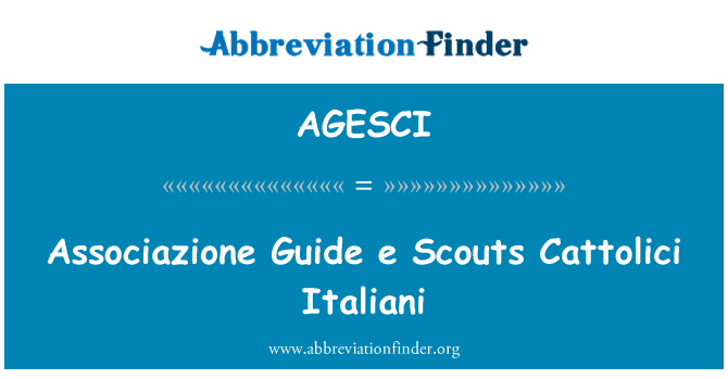 AGESCI: Associazione juhend e skaudid Cattolici Italiani
