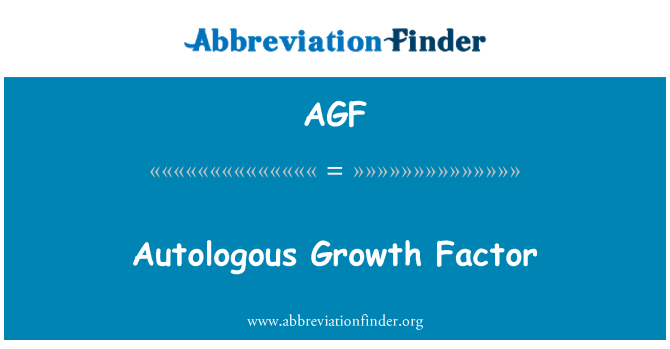 AGF: Autologinen kasvutekijä