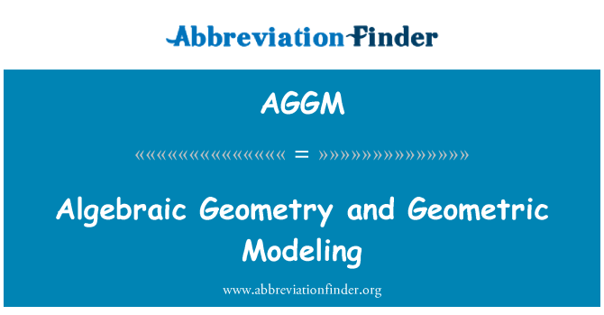 AGGM: Algebraická geometrie a geometrické modelování