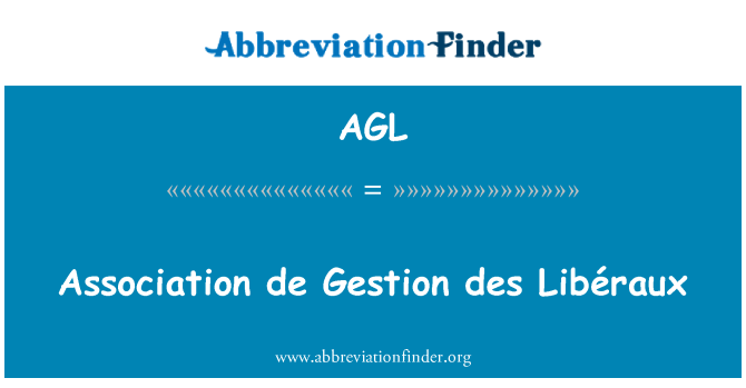 AGL: Vereniging de Gestion des Libéraux