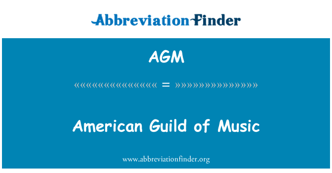 AGM: Amerikos muzikos gildijos