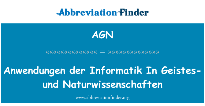 AGN: Anwendungen der Informatik trong Geistes - und Naturwissenschaften