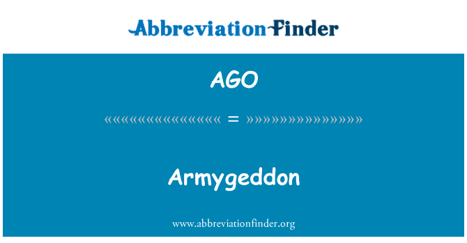 AGO: Armygeddon