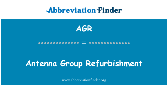 AGR: Antenn grupp renovering