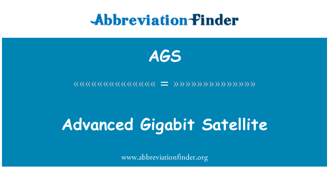 AGS: ดาวเทียมขั้นสูง Gigabit
