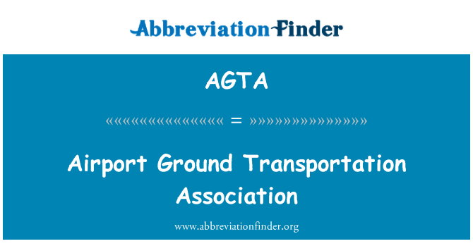 AGTA: 机场地面运输协会