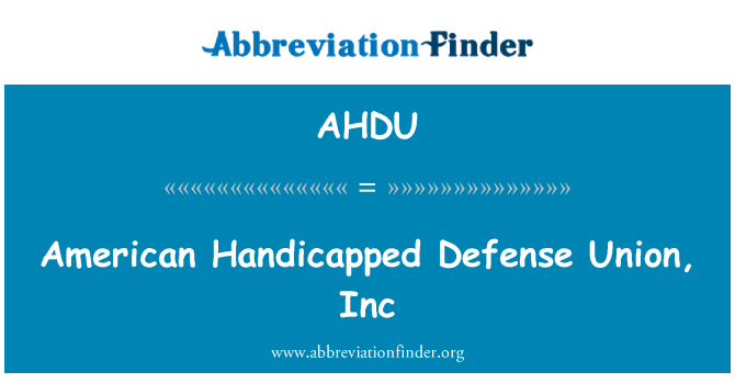 AHDU: Defensa de discapacitados de American Unión, Inc