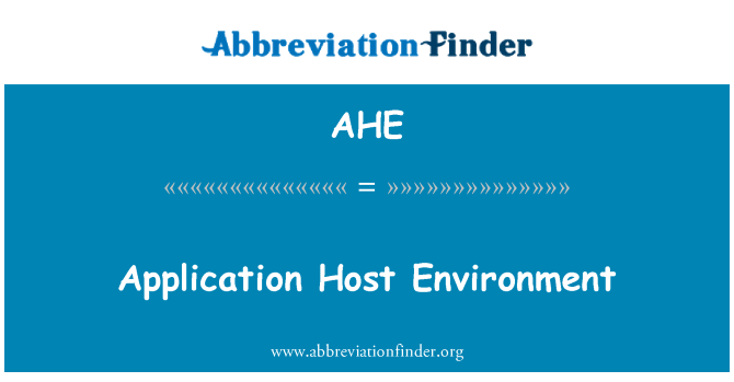 AHE: 应用程序宿主环境