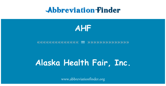 AHF: Aljaška zdraví Fair, Inc.