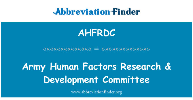 AHFRDC: Army Human Factors Research & Development Committee