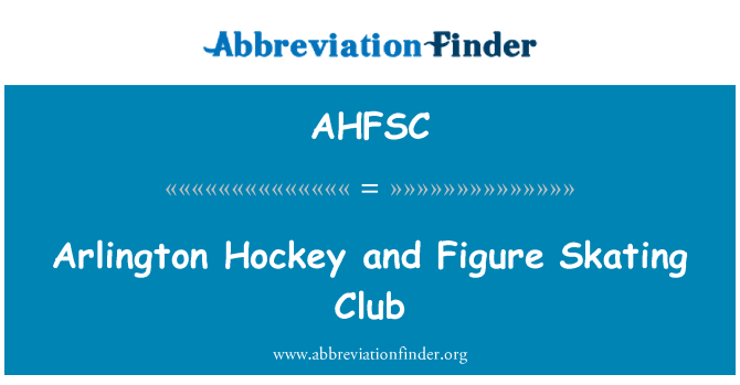 AHFSC: 알링턴 하 키와 피겨 스케이팅 클럽