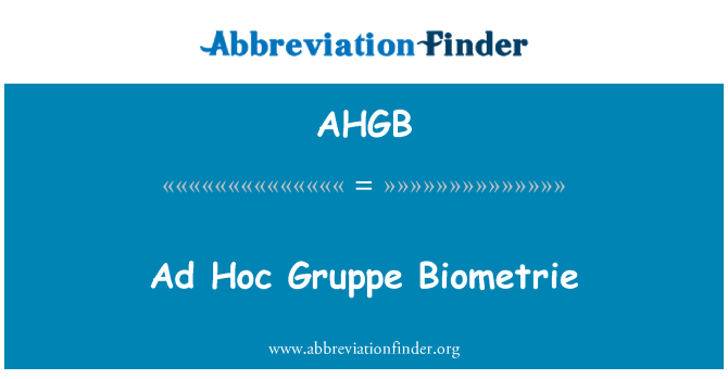 AHGB: Ad hoc-Gruppe Biometrie