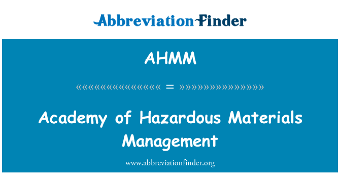 AHMM: Academie van beheer van gevaarlijke stoffen