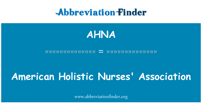 AHNA: Amerikanske Holistisk sykepleiere Association