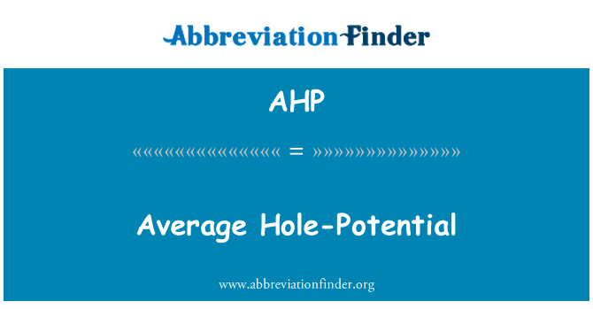 AHP: เฉลี่ยหลุมมีศักยภาพ