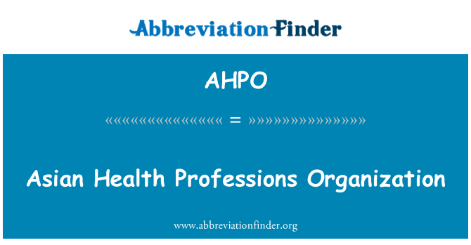 AHPO: 亞洲衛生專業組織