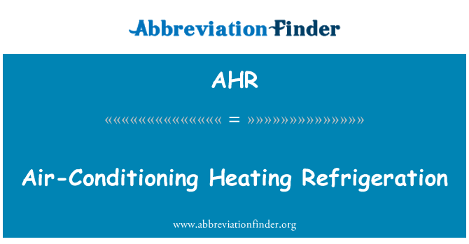 AHR: Climatisation chofaj efrijerasyon