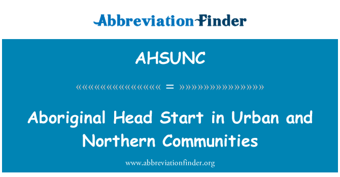 AHSUNC: Аборигенов старт в городских и северных общинах