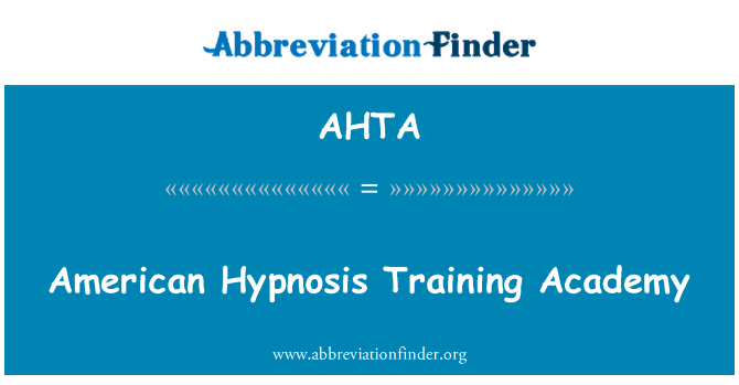 AHTA: American hypnose Training Academy