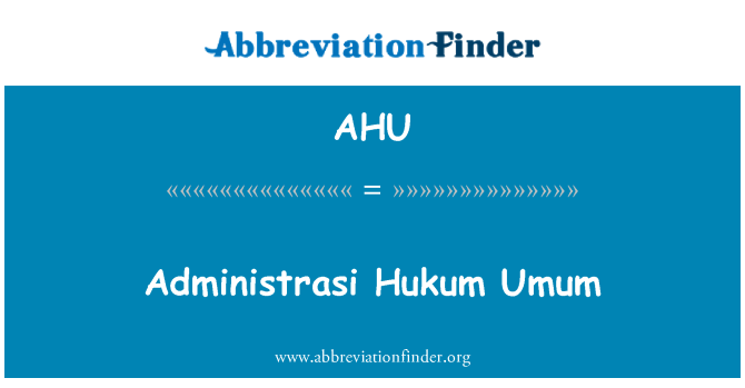 AHU: Administrasi Hukum Umum