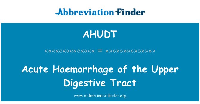 AHUDT: Hemorràgia aguda del tracte digestiu superior