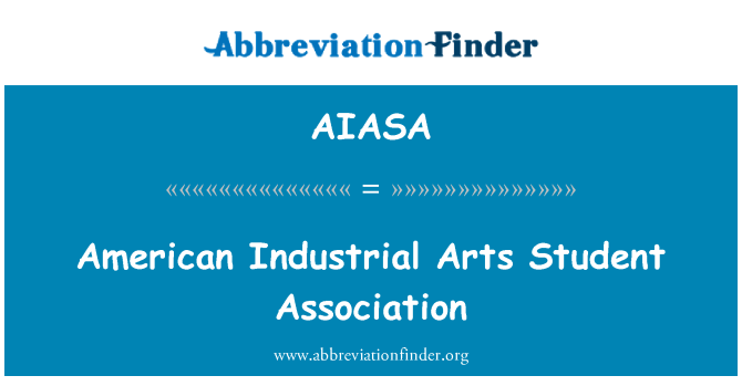 AIASA: American Industrial Arts Student Association