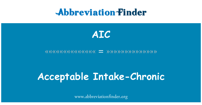 AIC: 許容摂取量慢性