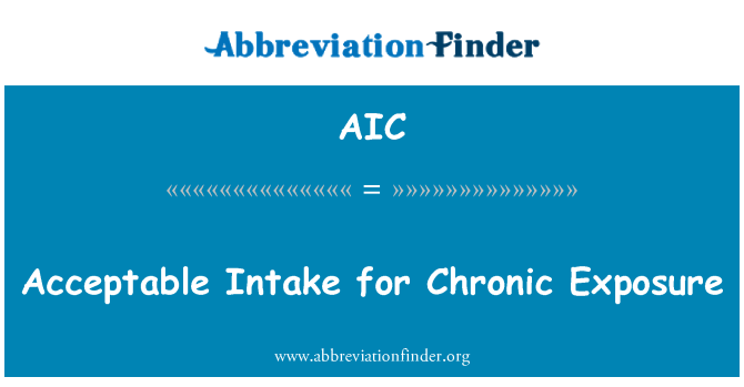 AIC: บริโภคยอมรับได้สำหรับความเสี่ยงเรื้อรัง