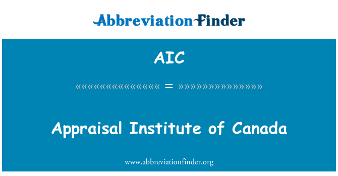 AIC: Appraisal Institute of Canada