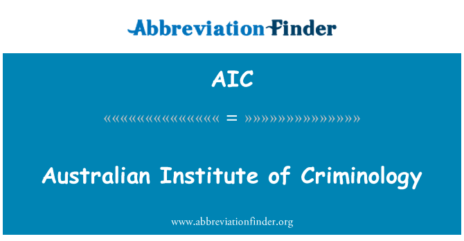 AIC: ऑस्ट्रेलियाई अपराध के संस्थान